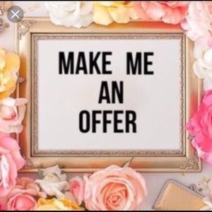 Offers are Welcome